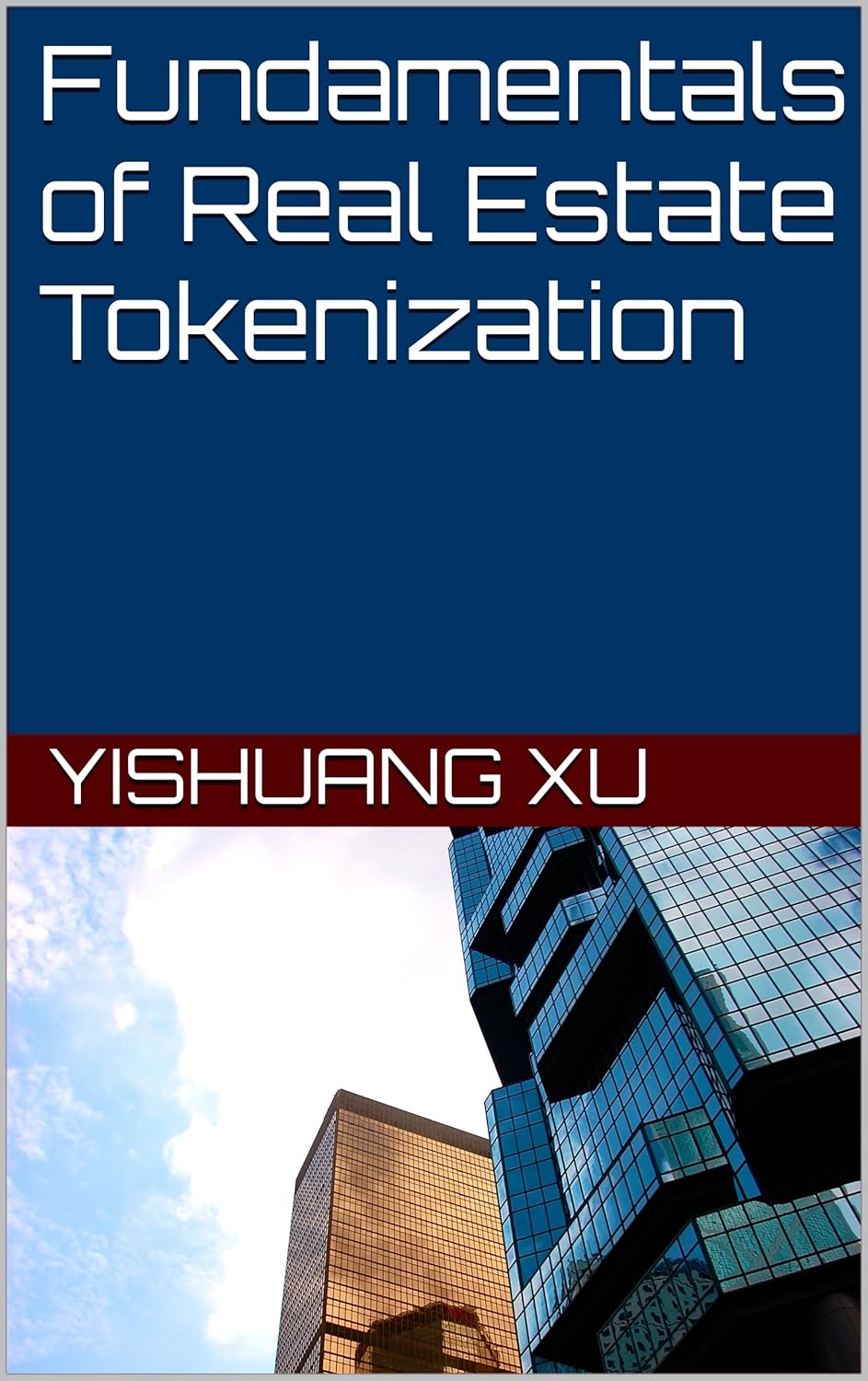 Fundamentals of Real Estate Tokenisation